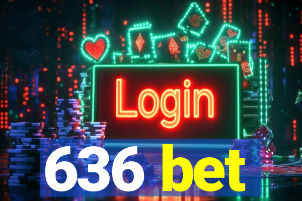 636 bet